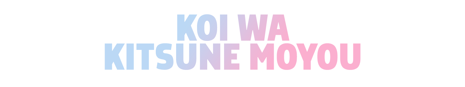 Koi wa Kitsune